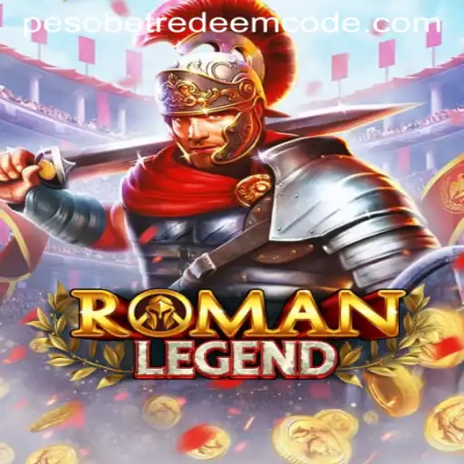 RomanLegend: A New Era in Gaming with Exclusive Pesobet Redeem Codes