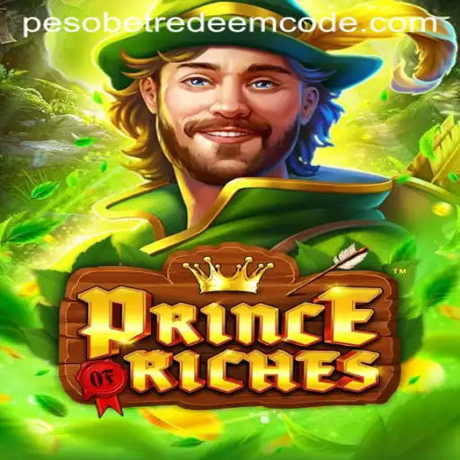PrinceOfRiches: A Comprehensive Guide to the Game and Pesobet Redeem Code