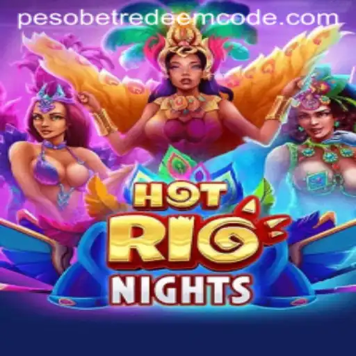HotRioNights: Exploring the Vibrant World of Pesobet Redeem Code Gaming